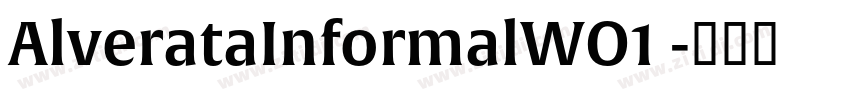 AlverataInformalWO1 字体转换